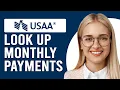 How To Look Up All Your Monthly Payments On USAA How Do I View My USAA Monthly Transaction History
