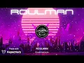 ROULMAN - Dj sebb feat junior (dsp effect) 