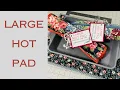 Perfect Gift Idea Reversible Oversized Hot Pad