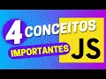 4 Javascript Concepts Every Developer Should Know