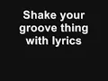 shake your groove thing the chipmunks and chipettes with lyrics