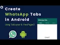 How to create Tabs like WhatsApp in Android Tablayout with ViewPager2 tutorial in Android Tabs