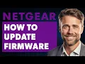 How to Update Firmware on Netgear Routers Full 2024 Guide