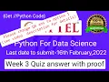 NPTEL Python for Data Science Week 3 Quiz answers with detailed proof of each answer