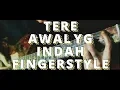 Lagu Tere-Awal yang indah-fingerstyle[guitar-cover] ADI SUPRIYADI