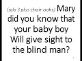 Mary did you know Karaoke and
