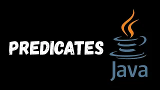 Java Predicate explained in 6 minutes