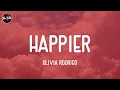 Download Lagu Olivia Rodrigo - happier (Lyrics)