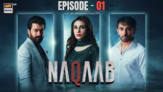 Naqaab Episode 1 Ali Ansari Hina Tariq Humayoun Ashraf 23 Feb 2025 Eng Sub ARY Digital 