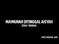 Download Lagu Rendy Pratama - Maimunah Ditinggal Aisyah Jamilah (BangersFvnky NightStyle) =GRC'Rev 2018