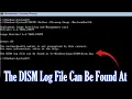 Error 87 The DISM log file can be found At C Windows Logs DISM dism log