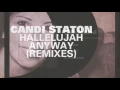 Download Lagu Candi Staton - Hallelujah Anyway (Larse Vocal) [Full Length] 2012