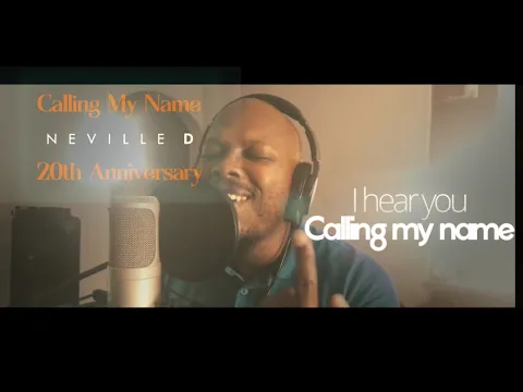 Download MP3 Neville D - Calling My Name 20th Anniversary (Piano Version)