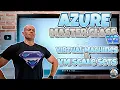 Azure Master Class v2 - Module 7
