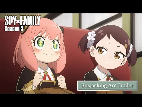 Busjacking Arc - Trailer - Season 3 [ENG SUB]