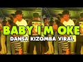 Download Lagu DANSA KIZOMBA - BABY I'M OKE || ADHY BOIMAU