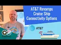 AT T Revamps Cruise Ship Connectivity Options