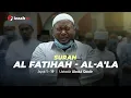 Download Lagu Ustadz Abdul Qodir Imam - Surah Al Fatihah \u0026 Al A'la