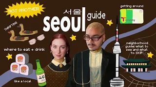 A Very Opinionated Seoul Guide 2026