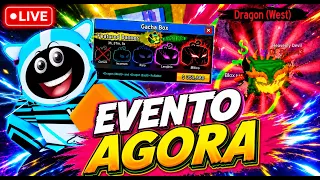 🔴EVENTO AGORA🔴DRAGON NO GIRO ? 🔴LIVE AGORA🔴 KIRA WS 🔴