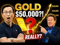 Gold price to hit US 50 000 US per ounce