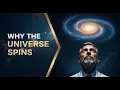 Lagu Mystery of Cosmic Motion Explained – Why Everything in the Universe Is Spinning