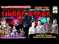 Download Lagu LIVE SANDIWARA LINGGA BUANA Gagasari, Rabu 04 Juni 2025 PENTAS MALAM CERITA