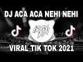Lagu DJ ACA ACA NEHI NEHI DADIDO VIRAL TIK TOK FULL BASS BREAKBEAT REMIX [ IRGY A.N BOOTLEG REMIX ]