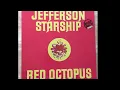 Lagu Jefferson Starship - Red Octopus Album 1975