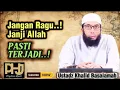 Janji Allah Itu Nyata, Bukan Sekadar Harapan | Ustadz Khalid Basalamah