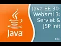 Java EE 30 WebXml 3 JSP