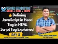 Defining JavaScript in Head Tag in HTML Script Tag Explained