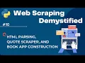 PythonWeb Scraping Demystified HTML Parsing Quote Scraper and Book App Construction