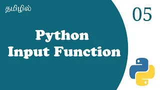Input Function In Python Tutorial in Tamil Tamil Programmer