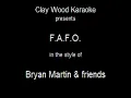Bryan Martin  & friends - FAFO - clay wood karaoke