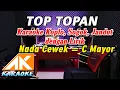 Top Topan Karaoke Nada Cewek : C Mayor (Cover) Niman Panjul Kendang