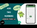 Add Two Numbers Android Studio Simple Tutorial For How To Add Two Numbers Android