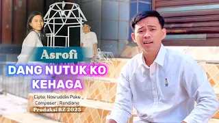 dang nutuk ko kehaga asrofi cipta nasruddin paku