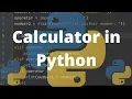How to build a Calculator in Python for Beginners
