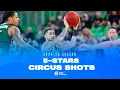 5-STAR CIRCUS SHOTS | 2024-25 BKT EuroCup