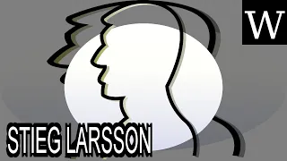 STIEG LARSSON - WikiVidi Documentary