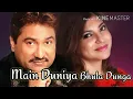 Download Lagu Main Duniya Bhula Dunga lyrics song ! Aashiqui ! Kumar Sanu and Alka Yagnik
