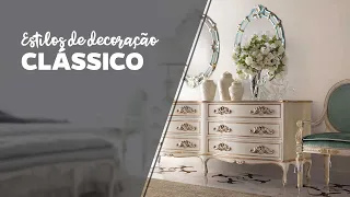 DECORAÇÃO | ESTILO CLÁSSICO