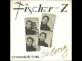 Lagu So Long (extended) - Fischer-Z