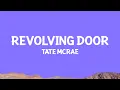 Download Lagu @TateMcRae - Revolving door (Lyrics)