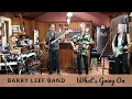 Download Lagu What's Going On (Marvin Gaye) cover by the Barry Leef Band