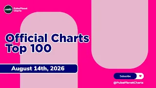 UK Singles Chart Top 100 August 14th 2026