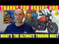 Thanks for asking: Ultimate touring machine? Chinese bikes - your verdict. TC, tyre warmers \u0026 more