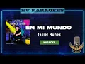 En Mi Mundo - Jasiel Nuñez  || KARAOKE || 🥷🏻