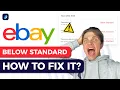 My eBay Account is Below Standard Here s How To Fix It